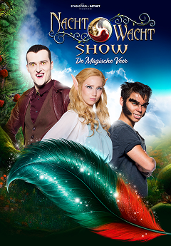 Nachtwacht Show - De Magische Veer